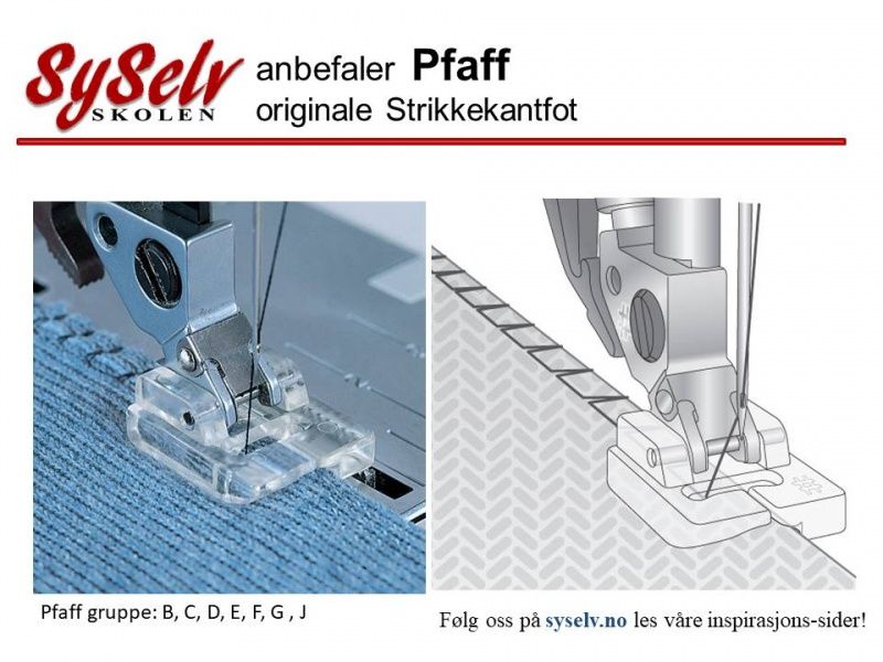 Pfaff Strikkekantfot